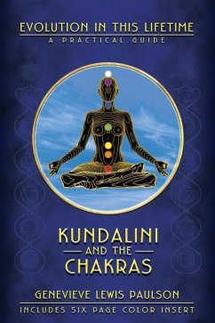Kundalini and the Chakras - Paulson, Genevieve L