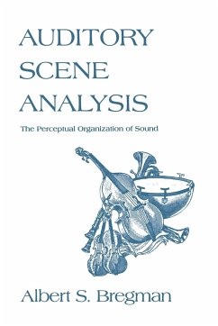 Auditory Scene Analysis - Bregman, Albert S. (McGill University)