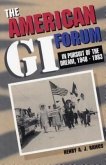 The American GI Forum, 1948-1983: People Forgotten, a Dream Pursued