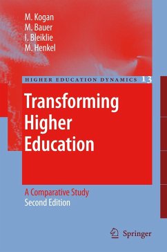 Transforming Higher Education - Kogan, M. / Bauer, M. / Bleiklie, I. / Henkel, M. (eds.)