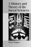 A History and Theory of the Social Sciences A History and Theory of the Social Sciences