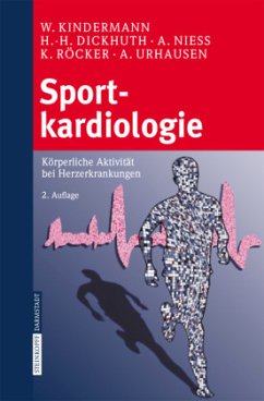 Sportkardiologie - Röcker, K.;Kindermann, W.;Nieß, A.