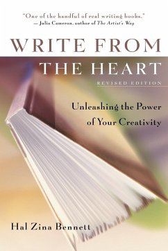 Write from the Heart - Bennett, Hal Zina