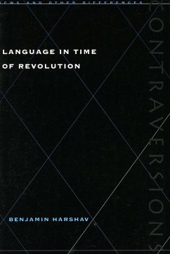 Language in Time of Revolution - Harshav, Benjamin