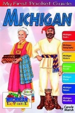 My First Pocket Guide to Michigan! - Marsh, Carole; Gallopade International