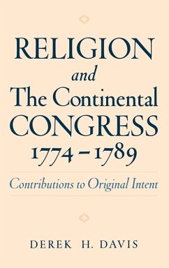 Cover Religion and the Continental Congress, 1774-1789