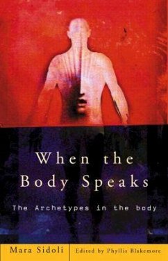 When the Body Speaks - Sidoli, Mara