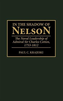 In the Shadow of Nelson - Krajeski, Paul C.