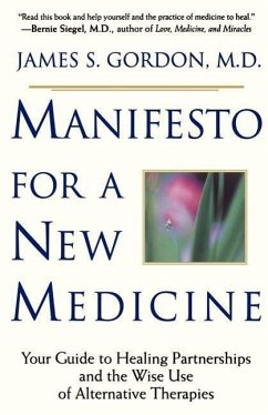 Manifesto for a New Medicine - Gordon, James