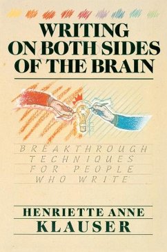 Writing on Both Sides of the Brain - Klauser, Henriette A