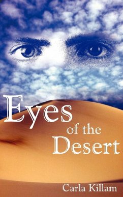 Eyes of the Desert - Killam, Carla