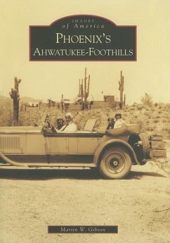 Phoenix's Ahwatukee-Foothills - Gibson, Martin W.