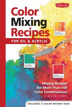 Color Mixing Recipes for Oil & Acrylic - Powell, William F
