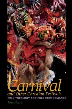 Carnival and Other Christian Festivals - Harris, Max
