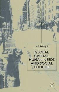 Global Capital, Human Needs and Social Policies - Gough, I.