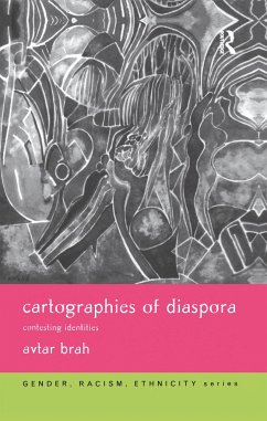 Cartographies of Diaspora - Brah, Avtar