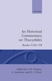 A Historical Commentary on Thucydides: Books V 25--VII