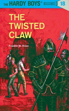 Hardy Boys 18: The Twisted Claw - Dixon, Franklin W.