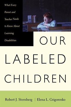 Our Labeled Children - Grigorenko, Elena; Sternberg, Robert