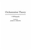 Orchestration Theory