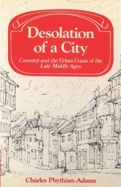 Desolation of a City - Phythian-Adams, Charles; Charles, Phythian-Adams