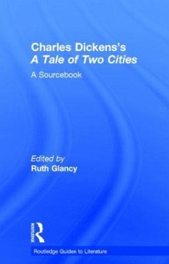 Charles Dickens's A Tale of Two Cities - Glancy, Ruth (ed.)