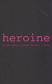 Heroine: A Journal