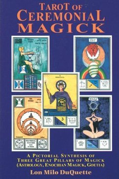 Tarot of Ceremonial Magick - Duquette, Lon Milo