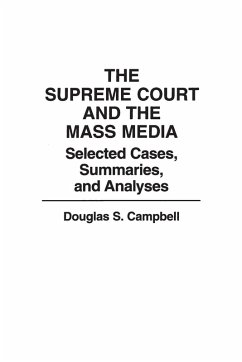 Cover The Supreme Court and the Mass Media