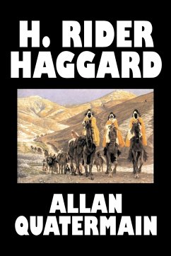 Allan Quatermain by H. Rider Haggard, Fiction, Fantasy, Classics, Action & Adventure - Haggard, H. Rider
