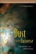 Dust in the Universe: Similarities and Differences - Krishna Swamy, K S