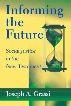 Informing the Future - Grassi, Joseph A.