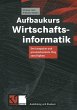 Aufbaukurs Wirtschaftsinformatik - Bild 1