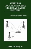 Wireless Location in CDMA Cellular Radio Systems