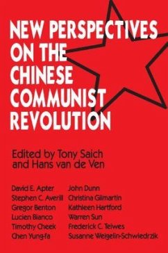 New Perspectives on the Chinese Revolution - Saich, Tony; de Ven, Hans J van