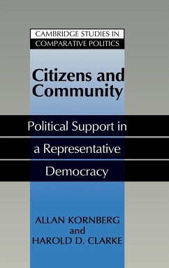 Citizens and Community - Kornberg, Allan; Clarke, Harold D.
