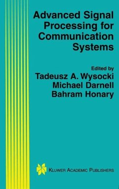 Advanced Signal Processing for Communication Systems - Wysocki, Tadeusz / Darnell, Michael / Honary, Bahram (Hgg.)