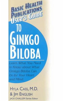 User's Guide to Ginkgo Biloba - Cass, Hyla; English, Jim