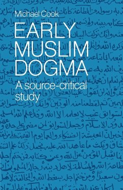 Early Muslim Dogma - Cook, Michael