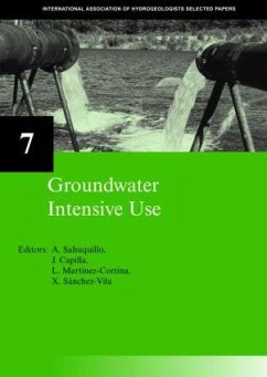 Groundwater Intensive Use - Ramon M. Llamas / Emilio Custodio (eds.)