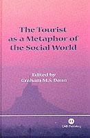 The Tourist as a Metaphor of the Social World