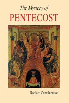 Mystery of Pentecost - Cantalamessa, Raniero