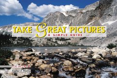 Take Great Pictures: A Simple Guide - Jacobs, Lou