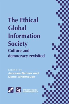 An Ethical Global Information Society - Berleur, Jacques / Whitehouse, Diane (eds.)