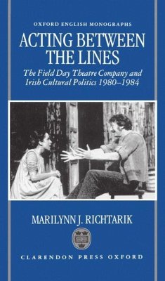 Acting Between the Lines - Richtarik, Marilynn J