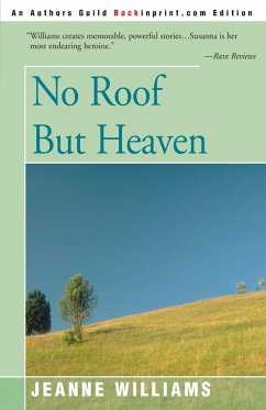 No Roof But Heaven - Williams, Jeanne