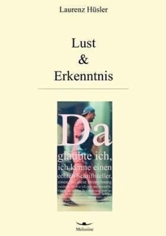 Lust & Erkenntnis - Hüsler, Laurenz