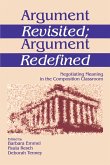 Argument Revisited; Argument Redefined