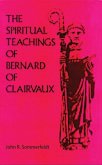 The Spiritual Teachings of Saint Bernard of Clairvaux