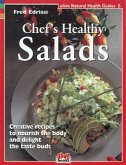 Chef's Healthy Salads